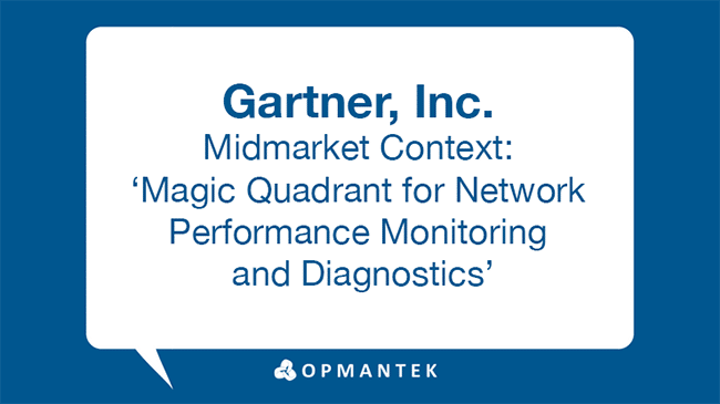 Gartner, Inc.: Opmantek Well-Aligned To Meet The Needs Of Midsize Enterprise