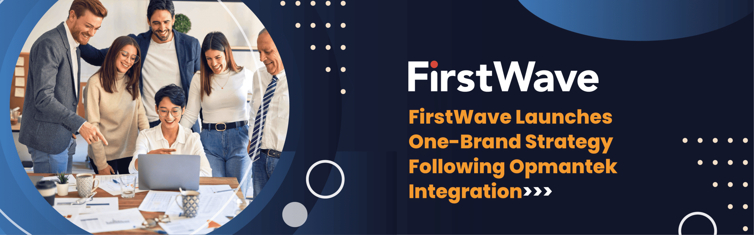 FirstWave lanza una estrategia de marca única tras la integración de Opmantek - Imagen destacada