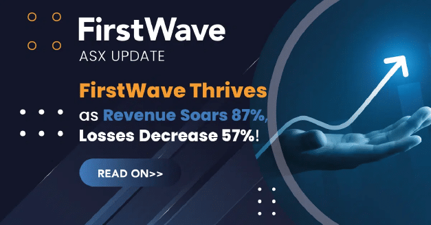 Los ingresos de FirstWave en el primer semestre aumentan un 87% y las pérdidas se reducen un 57% - Imagen destacada