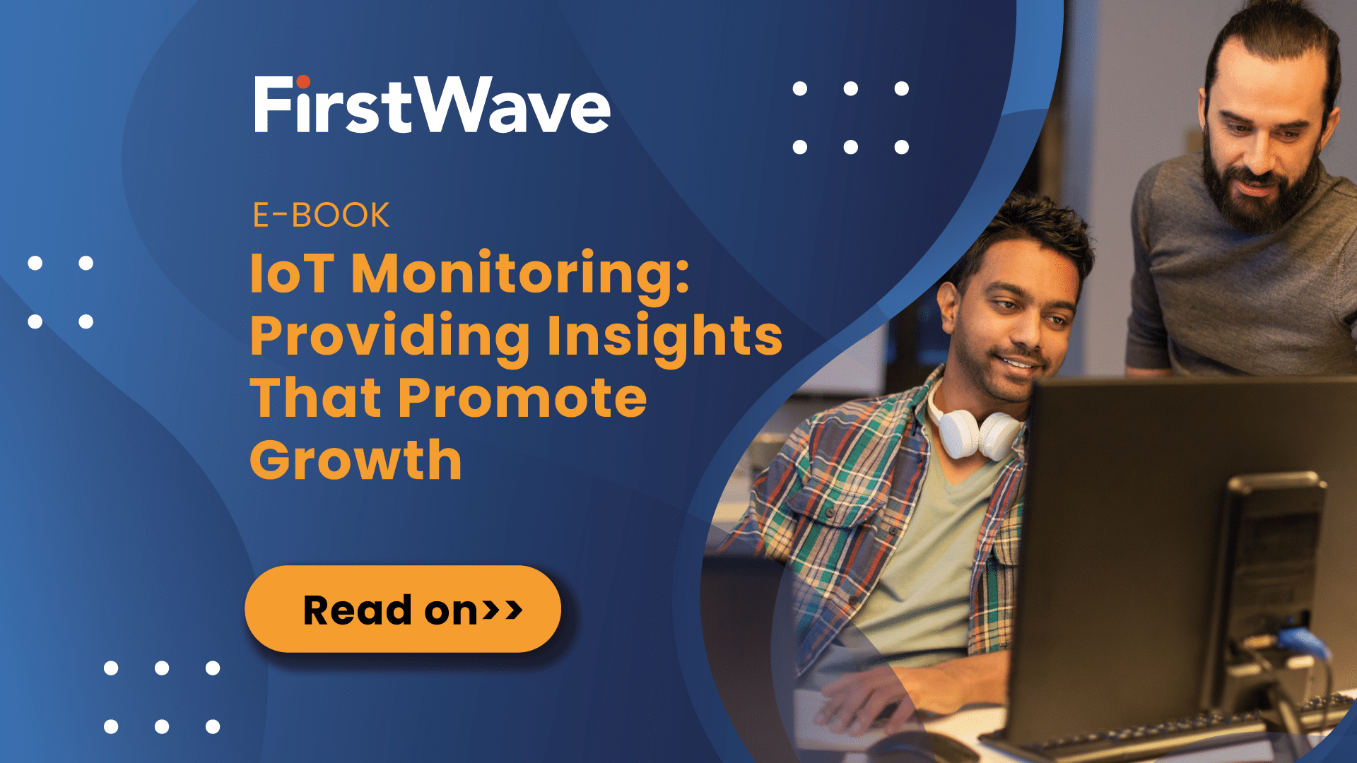[E-Book] IoT Monitoring: Providing Insights That Promote Growth - Featured Image