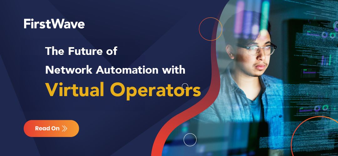 The Future of Network Automation with Virtual Operators